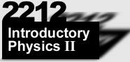 Introductory Physics II - 2212